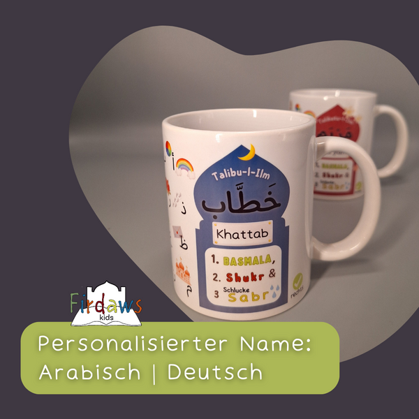 Islamische Tasse für Kinder mit dem Alifba und arabischem Namen personaliserbar